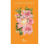 The brightest light of sunshine. Sei tu la mia luce - Coney Lisina