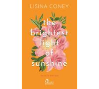 The brightest light of sunshine. Sei tu la mia luce - Coney Lisina