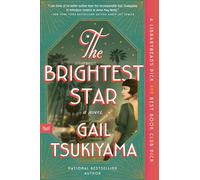 Gail Tsukiyama The Brightest Star (Tascabile)