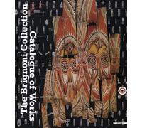 The Brignoni Collection. 2. Catalogue of the Works