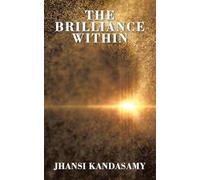 The Brilliance Within