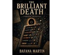 The Brilliant Death: A Paradox Transition