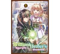 The Brilliant Healer's New Life in the Shadows 1