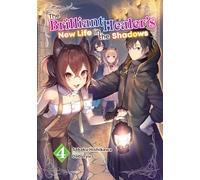 The Brilliant Healer's New Life in the Shadows 4