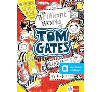 The Brilliant World of Tom Gates: Englische Lektüre A1 – Klett Verlag