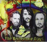 The Brimstone Days On a Monday Too Early to Tell (CD)