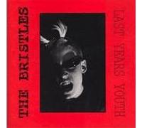 The Bristles - Last Years Youth (UK Import)