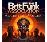 The Brit Funk Association - Ancestral Voices