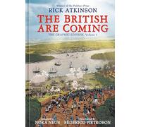 The British Are Coming: The Graphic Edition, Volume 1