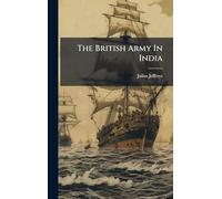 The British Army In India