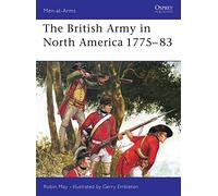 The British Army in North America 1775-83: No. 39