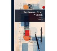 The British Clay Worker
