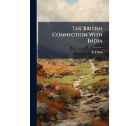 The British Connection With India