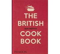 The British cookbook - Mervis Ben