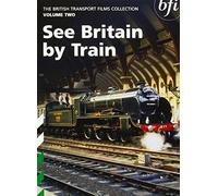 The British Transport Films Collection Volume 2 - See Britain By Train [DVD] [Edizione: Regno Unito]
