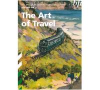 The British Transport Films Collection Volume 6 - The Art of Travel [DVD] [Edizione: Regno Unito]