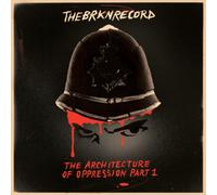 The Brkn Record The Architecture of Oppression Part 1 (Vinyl LP) 12" Album