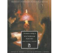 The Broadview Anthology of Victorian Poetry and Poetic Theory