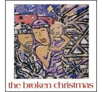 The Broken Christmas