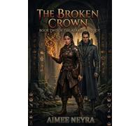 The Broken Crown: 2