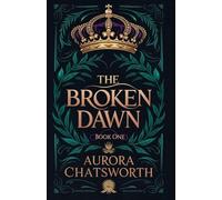 The Broken Dawn