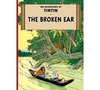 The Broken Ear: The Official Classic Children’s Illustrated Mystery Adventure Series