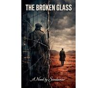 The Broken Glass