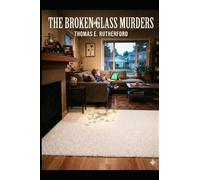 The Broken Glass Murders
