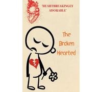 The Broken Hearted