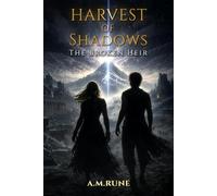 The Broken Heir: A Harvest of Shadows Novel: 1
