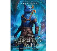 The broken Knife Book One: 1