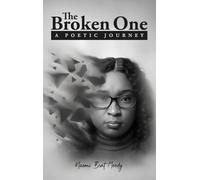 The Broken One: A Poetic Journey