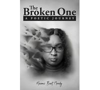 The Broken One: A Poetic Journey