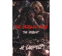 The Broken Ones. The Descent
