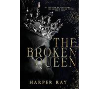 The Broken Queen: 1