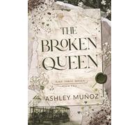 The Broken Queen: 2