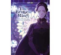The Broken Ring - Diese Ehe ist zum Scheitern verurteilt 01