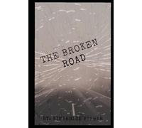 The Broken Road