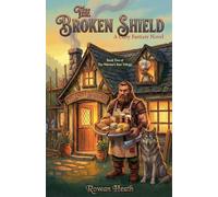 The Broken Shield: 2