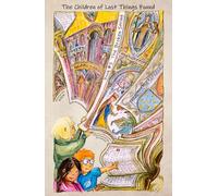 The Broken String: The Children of Lost Things Found, Book #3