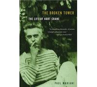 Paul Mariani The Broken Tower (Tascabile)