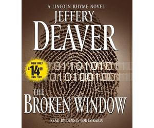 The Broken Window: A Lincoln Rhyme Novel by Jeffery Deaver (June 01,2010)