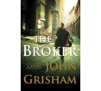 The Broker: A Novel