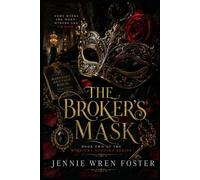 The Broker's Mask: He plays the weapon. She plays the master. Neither is pretending - that’s the danger.