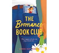 The Bromance Book Club: The utterly charming rom-com that readers are raving about!: 1