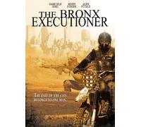 The Bronx Executioner
