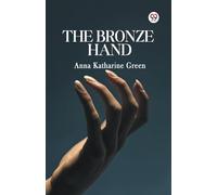 The Bronze Hand