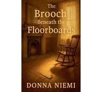 The Brooch Beneath the Floorboards: 3