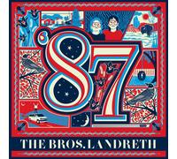 The Bros. Landreth – '87 – Vinile LP 12"