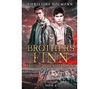 THE BROTHERS FINN AND THE HIDDEN HILLS HUNT: 2